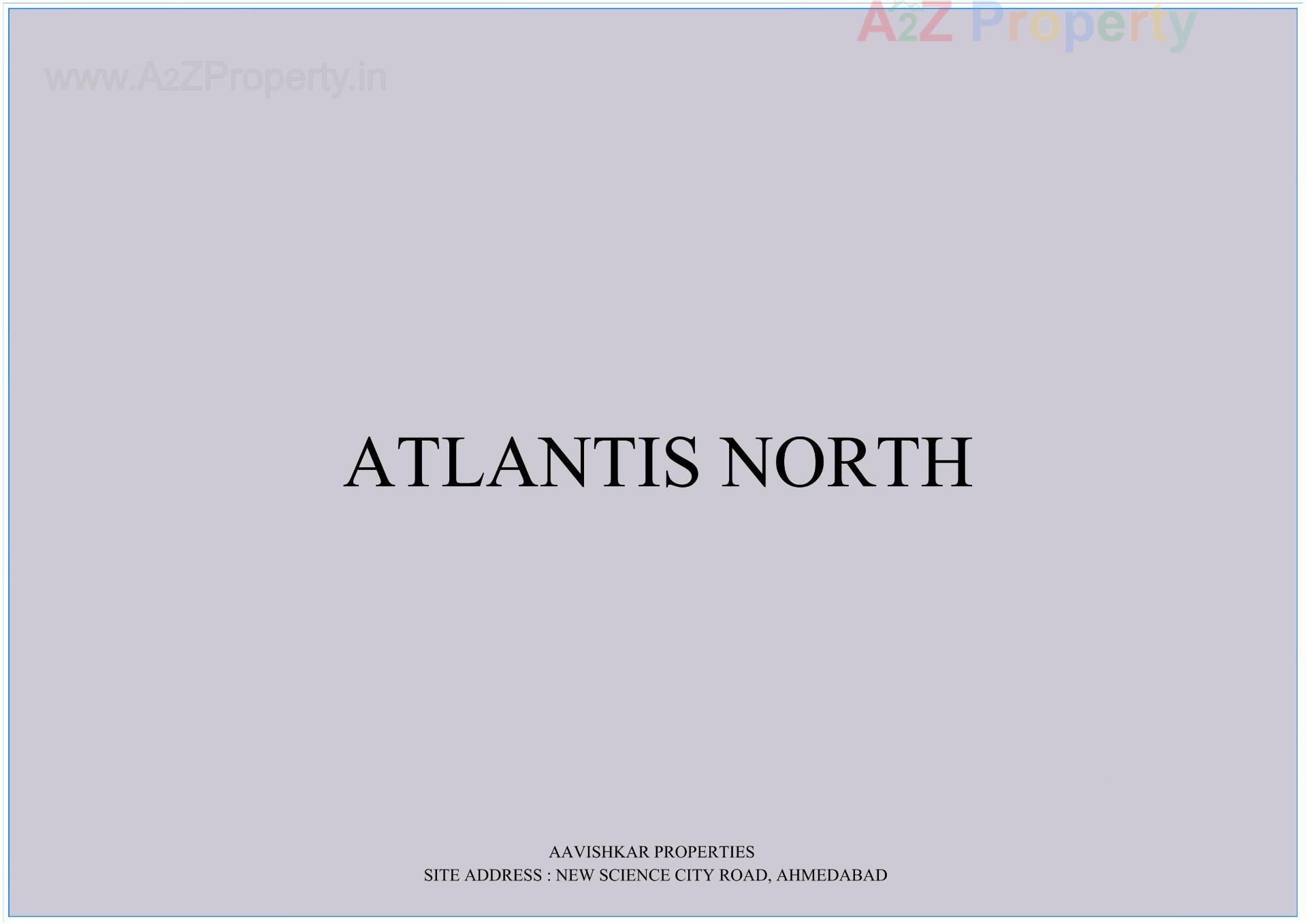  of real estate project Atlantis North located at Gota, Ahmedabad, Gujarat