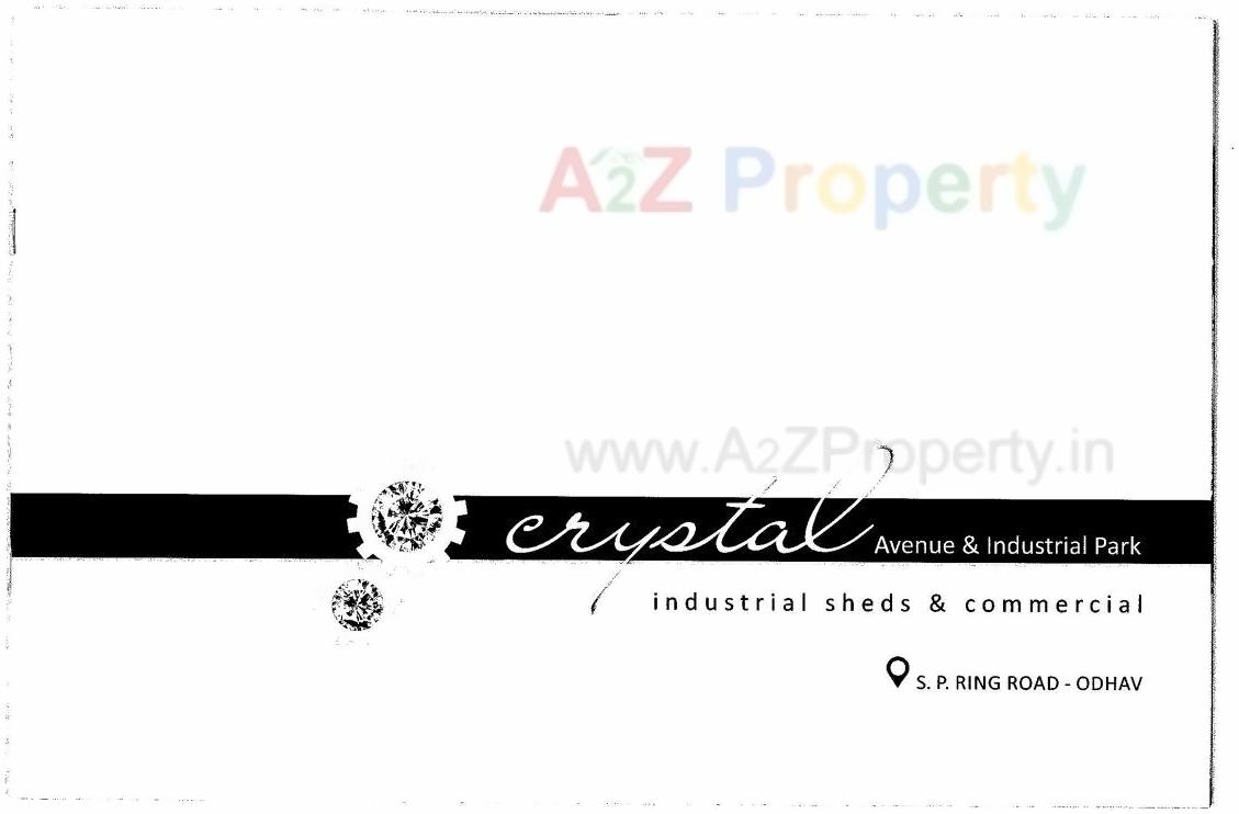  of real estate project Crystal Avenue Industrial Park located at Odhav, Ahmedabad, Gujarat