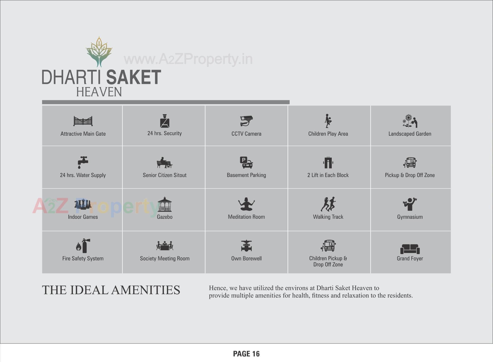 Amenities of Dharti Saket Heaven