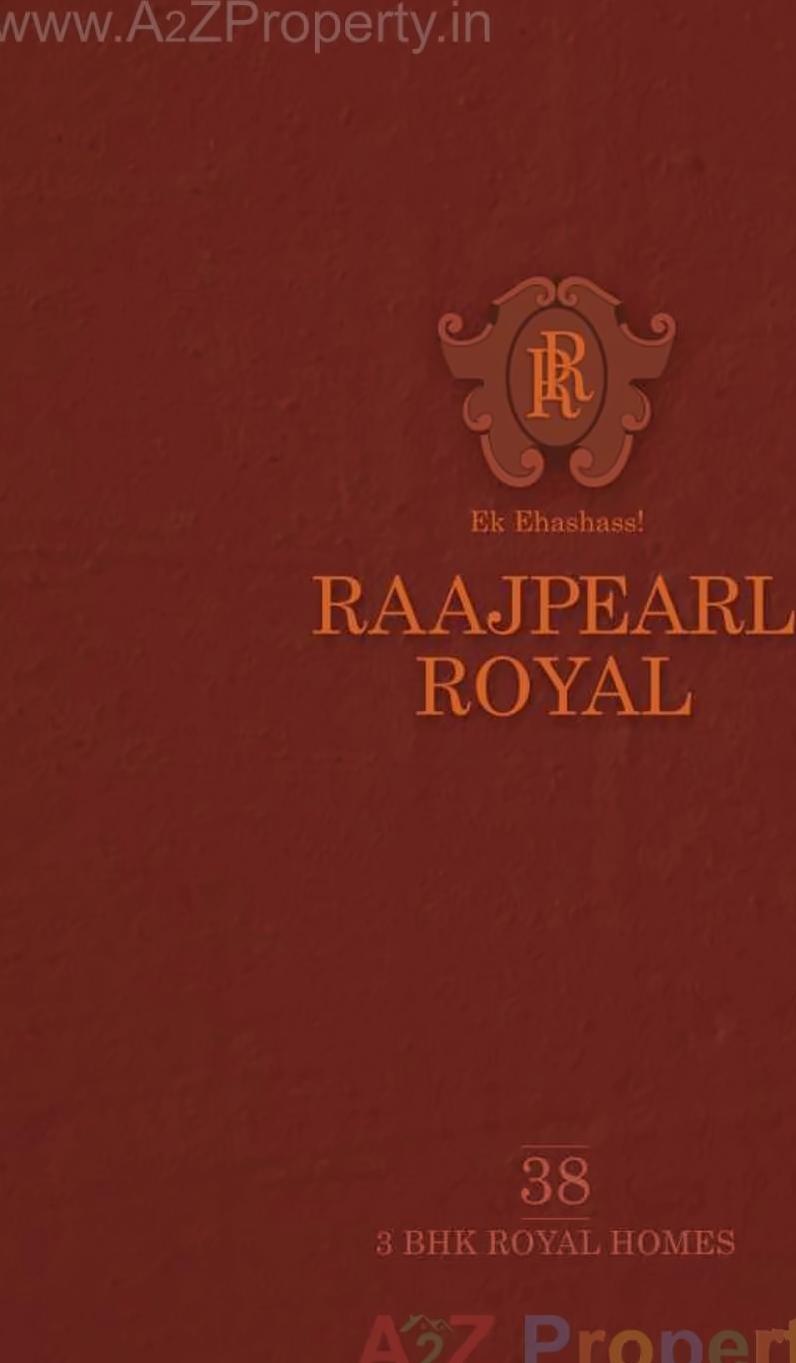  of real estate project Raajpearl Royal located at Chandkheda, Ahmedabad, Gujarat