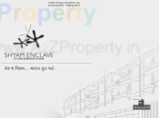  of real estate project Shyam Enclave located at Naroda, Ahmedabad, Gujarat