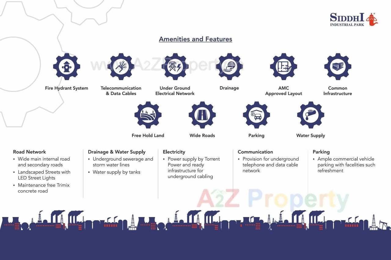 Amenities of Siddhi Industrial Park