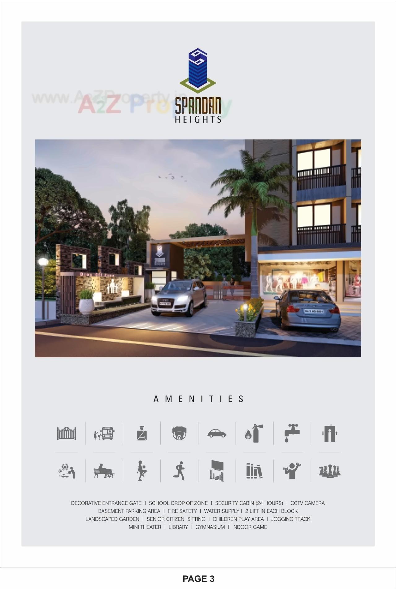 Amenities of Spandan Heights