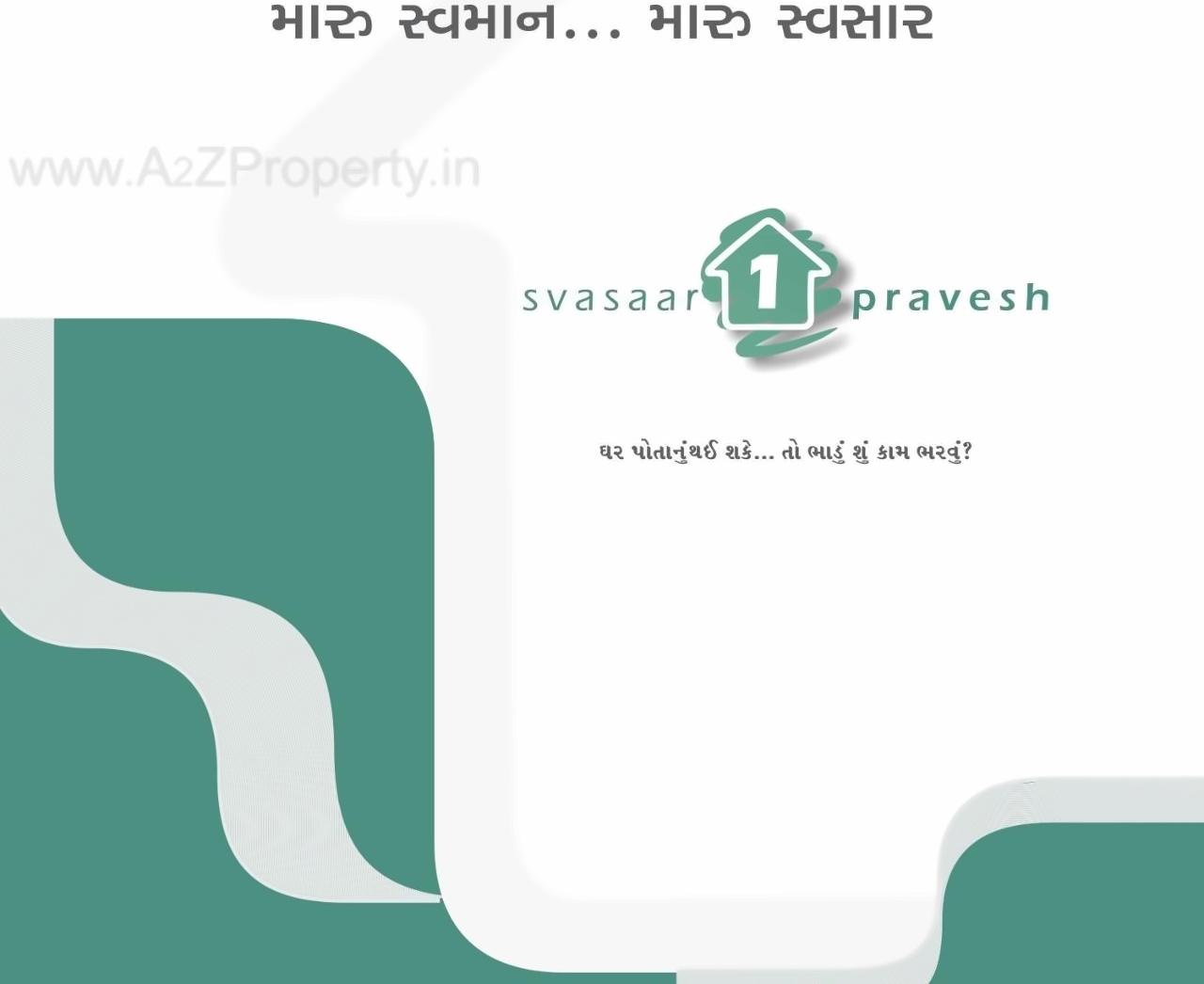 of real estate project Svasaar Pravesh located at Gamdi, Ahmedabad, Gujarat