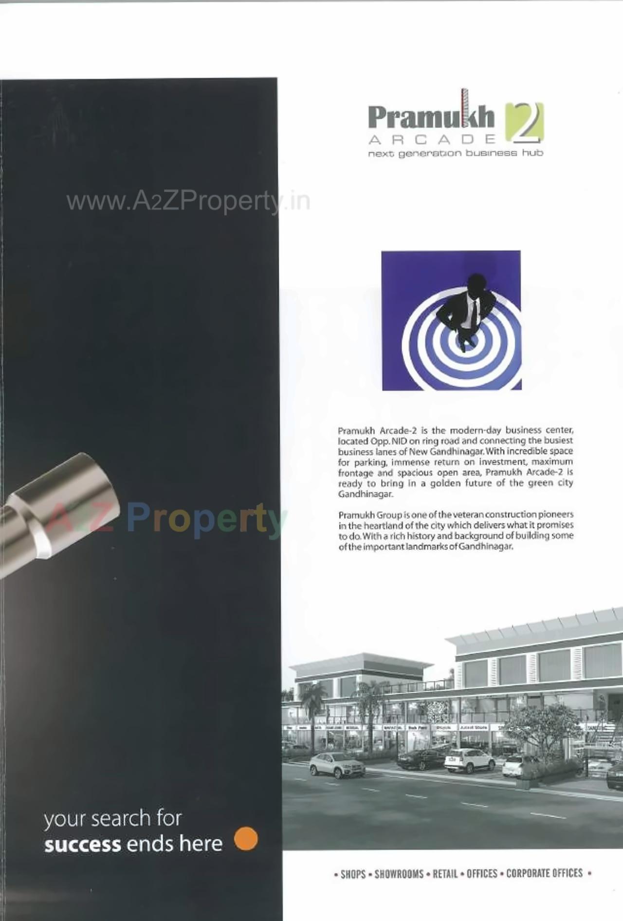  of real estate project Pramukh Arcade located at Dholakuva, Gandhinagar, Gujarat