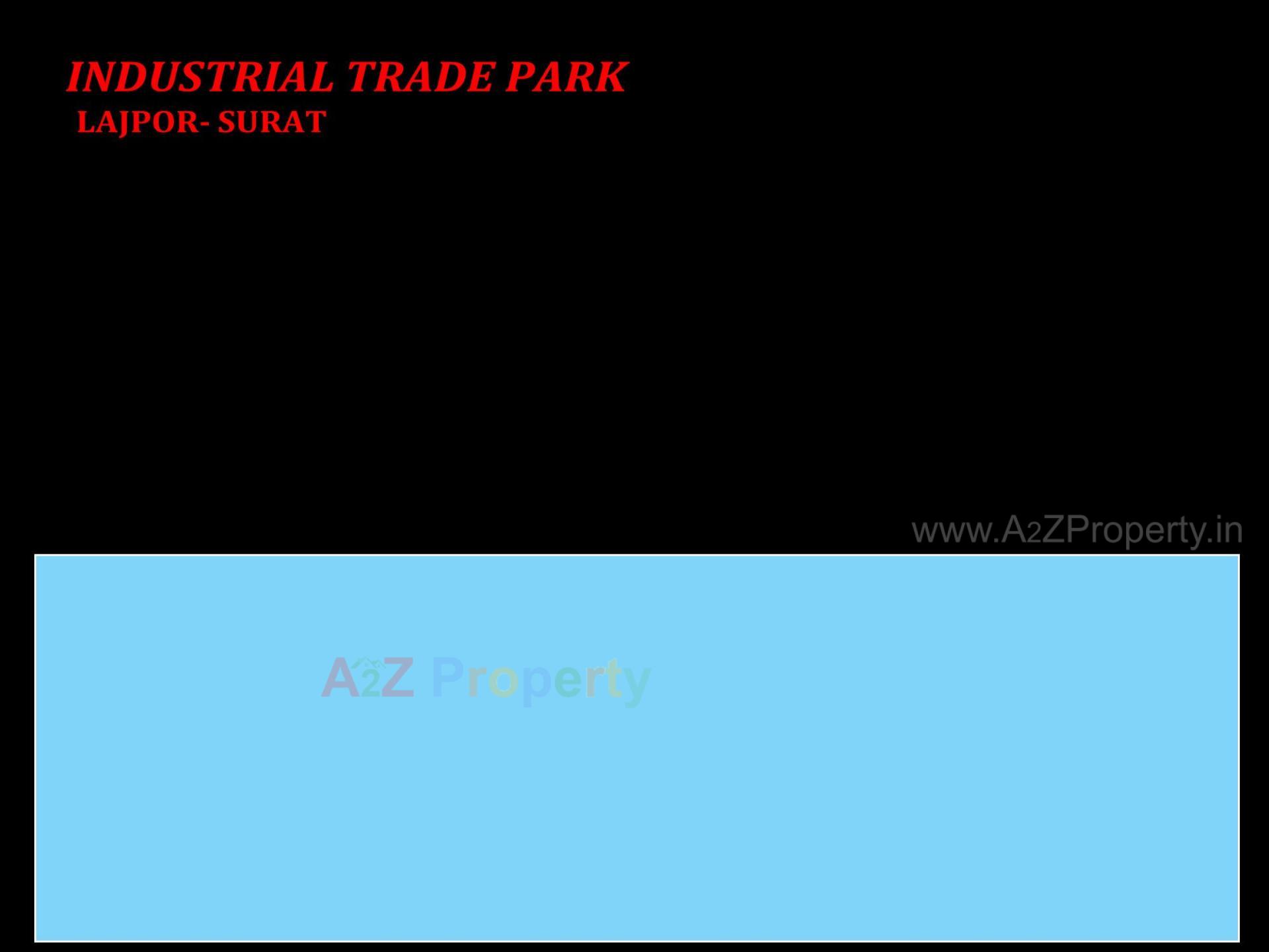  of real estate project Industrial Trade Park located at Lajpore, Navsari, Gujarat