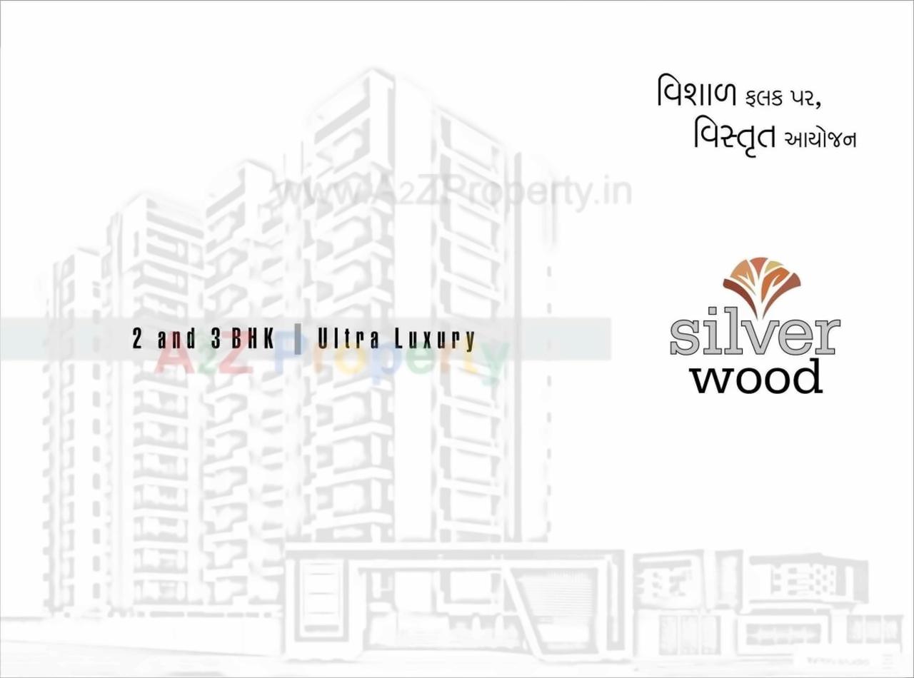  of real estate project Silver Wood located at Motamava, Rajkot, Gujarat