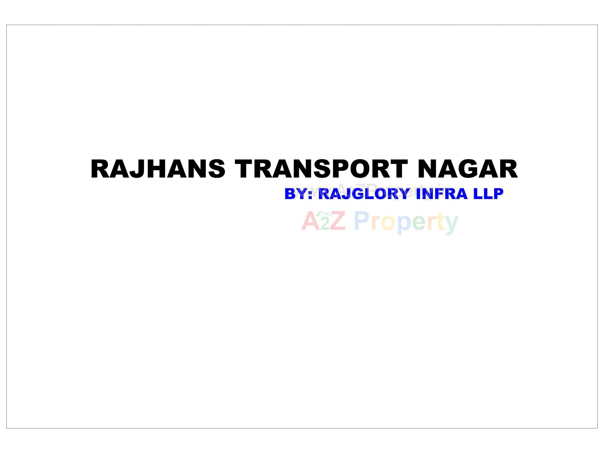 of real estate project Rajhans Transport Nagar located at Surat, Surat, Gujarat