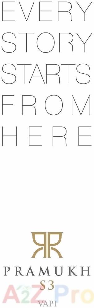  of real estate project Pramukh S located at Chala, Valsad, Gujarat